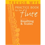 Practice Book, Flute Bk. 5 (Breathing & Scales)
